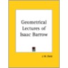 Geometrical Lectures Of Isaac Barrow (1916) door J.M. Child