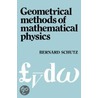 Geometrical Methods Of Mathematical Physics door Bernard Schutz