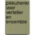 Pikkuhenki voor verteller en ensemble