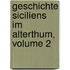 Geschichte Siciliens Im Alterthum, Volume 2