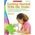 Getting Started with the Traits, Grades K-2