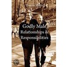 Godly Male Relationships & Responsibilities door Dennis Willis