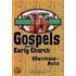 Gospels and the Early Church Matthew - Acts