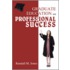 Graduate Education and Professional Success