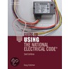 Guide To Using The National Electrical Code door Sarah Fletcher