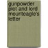 Gunpowder Plot and Lord Mounteagle's Letter