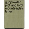 Gunpowder Plot and Lord Mounteagle's Letter by Henry Hawkes Spink