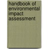 Handbook Of Environmental Impact Assessment door Petts