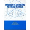 Handbook of Engineering Polymeric Materials door N. Cheremisinoff