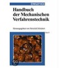 Handbuch Der Mechanischen Verfahrenstechnik door Heinrich Schubert