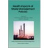 Health Impacts of Waste Management Policies