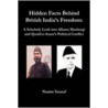 Hidden Facts Behind British India's Freedom door Nasim Yousaf
