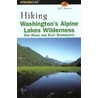 Hiking Washington's Alpine Lakes Wilderness door Jeffrey Smoot