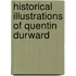 Historical Illustrations Of Quentin Durward