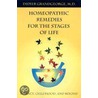 Homeopathic Remedies for the Stages of Life door Didier Grandgeorge