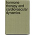 Hormone Therapy and Cardiovascular Dynamics