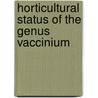 Horticultural Status of the Genus Vaccinium door Welton Marks Munson