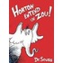 Horton Entend un Zou! = Horton Hears a Who!