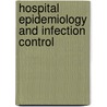 Hospital Epidemiology and Infection Control door C.G. Mayhall