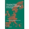 Housing Policy And Rented Housing In Europe by Michael Oxley