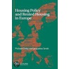 Housing Policy And Rented Housing In Europe door Michael Oxley