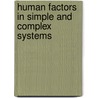 Human Factors in Simple and Complex Systems by Trisha Van Zandt