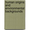 Human Origins And Environmental Backgrounds door Hidemi Ishida