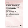 Human Resources, Employment And Development by Helen Hughes