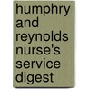 Humphry And Reynolds Nurse's Service Digest door Laurence Humphry