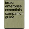 Iexec Enterprise Essentials Companion Guide door Michael Jude