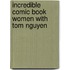 Incredible Comic Book Women with Tom Nguyen