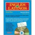Ingles Para Latinos, Nivel Dos [with 3 Cds]