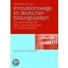 Innovationswege im deutschen Bildungssystem door Matthias Rürup