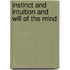 Instinct And Intuition And Will Of The Mind