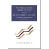 Institutions, Behaviour and Economic Theory by Heinrich Bortis
