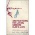Instructions For Living Someone Else's Life