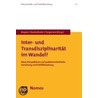 Inter- und Transdisziplinarität im Wandel? door Alexander Bogner