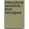 Intercultural sensitivity / druk Heruitgave by Raya Nunez Mahdi