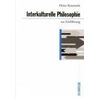 Interkulturelle Philosophie zur Einführung by Heinz Kimmerle