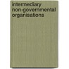 Intermediary Non-Governmental Organisations door Thomas F. Carroll