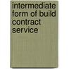 Intermediate Form Of Build Contract Service by Jct