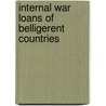 Internal War Loans Of Belligerent Countries by Company National City