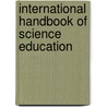 International Handbook Of Science Education door Barry J. Fraser