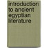 Introduction To Ancient Egyptian Literature