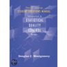 Introduction To Statistical Quality Control by Douglas C. Montgomery