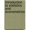 Introduction to Statistics and Econometrics by Takeshi Amemiya