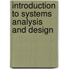 Introduction to Systems Analysis and Design by Lonnie D. Bentley