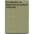 Introduction to Telecommunications Networks