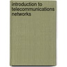 Introduction to Telecommunications Networks door Gordon Snyder