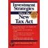Investment Strategies After The New Tax Act